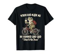Quand Dieu m'a Fait, il a souri et a Dit Une drôle de Grenouille à vélo T-Shirt