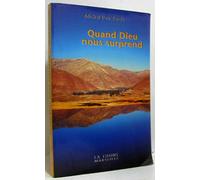 Quand dieu nous surprend