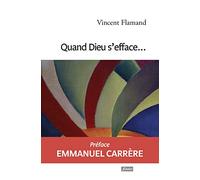 Quand Dieu s'efface...