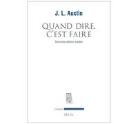 Quand Dire, C'est Faire