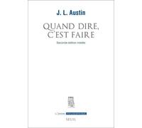 Quand Dire, C'est Faire