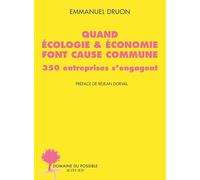 Quand écologie & économie font cause commune :: 350 entreprises s'engagent (3)