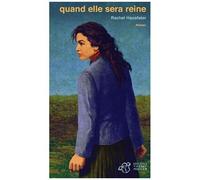 Quand Elle Sera Reine