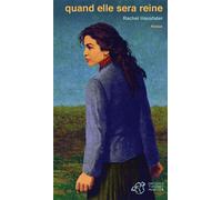 Quand elle sera reine