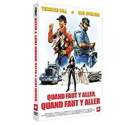 Quand faut y aller, faut y aller