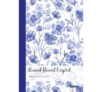 Quand fleurit l'esprit