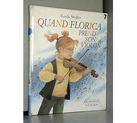 Quand Florica prend son violon