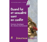 Quand Foi et Sexualite Sont en Conflit
