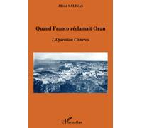 Quand Franco réclamait Oran : L'opération Cisneros – L'Harmattan