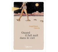 Quand il fait nuit dans le ciel