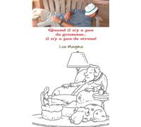 Quand il n'y a pas de gonzesse, il n'y a pas de stress!