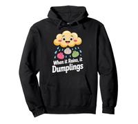 Quand il pleut, il Dumplings - Joli Design de raviolis Sweat à Capuche