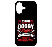 Quand il s'agit de Doggy Style, Je suis à 100% en Retard (Back) Coque pour iPhone 17