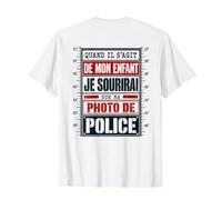 Quand Il S'Agit De Mon Enfant Je Sourirai (on Back) T-Shirt