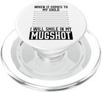 Quand il s'agit de Mon Enfant, Je sourirai sur ma Photo PopSockets PopGrip pour MagSafe
