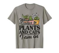 Quand il s'agit de Plantes et de Chats, Je suis dans Funny Gardener T-Shirt
