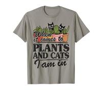 Quand il s'agit de Plantes et de Chats, Je suis dans Funny Gardener T-Shirt
