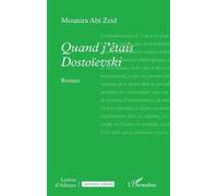 Quand J?Étais Dostoïevski