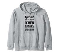 Quand j’étais petite je disais quand je serai grande Sweat à Capuche