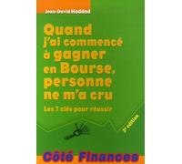 QUAND J'AI COMMENCÉ À GAGNER EN BOURSE PERSONNE NE M'A CRU - 3ÈME ÉDITION