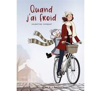 Quand j'ai froid - Valentine Choquet - La Gouttiere Eds De - cartonné - Bande dessinée