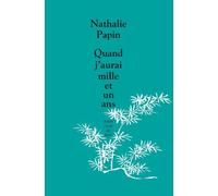 quand j'aurai mille et un ans