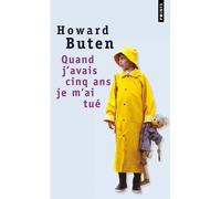 Quand j'avais cinq ans je m'ai tué - Howard Buten - Points - Poche - Roman