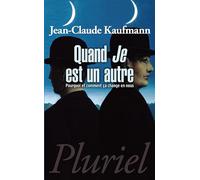 Quand je est un autre