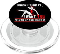 Quand Je l'enfonce Je Veux Que Tu Que Sois Un Homme Et Boive PopSockets PopGrip pour MagSafe