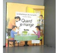 Quand je mange