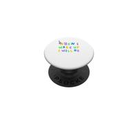 Quand Je me réveillerai, j'aurai 14 Ans PopSockets PopGrip Adhésif