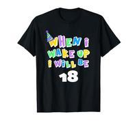 Quand Je me réveillerai, j'aurai 18 Ans et 18 Ans T-Shirt Graphique avec Valeur