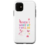 Quand Je me réveillerai, j'aurai 5 Ans, Une Fille de 5 Ans Coque pour iPhone 11