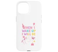 Quand Je me réveillerai, j'aurai 5 Ans, Une Fille de 5 Ans Coque pour iPhone 15