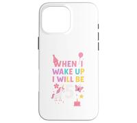 Quand Je me réveillerai, j'aurai 5 Ans, Une Fille de 5 Ans Coque pour iPhone 16 Pro Max