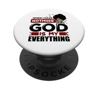 Quand Je n'ai Rien, Dieu chrétien, Hommes, Femmes, chrétiens PopSockets PopGrip Adhésif