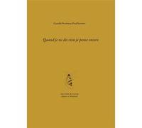 Quand je ne dis rien je pense encore Camille Readman Prud’homme (Auteur)