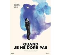 Quand je ne dors pas - 2 DVD