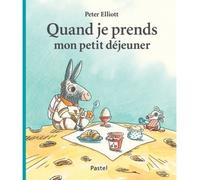 quand je prends mon petit dejeuner