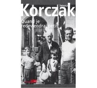 Quand je redeviendrai petit