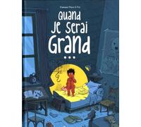 Quand je serai grand...