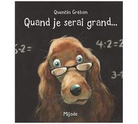 Quand Je Serai Grand