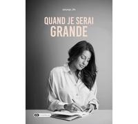 Quand je serai grande