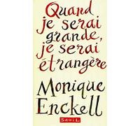Quand je serai grande, je serai étrangère