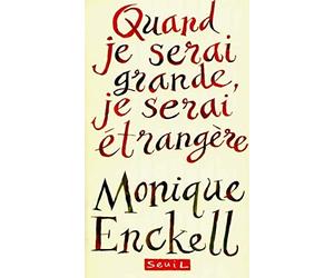 Quand je serai grande, je serai étrangère