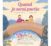 Quand je serai partie