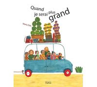 Quand je serai plus grand