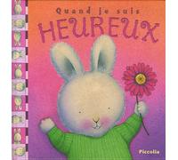 Quand je suis heureux