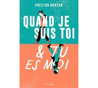 Quand Je Suis Toi Et Tu Es Moi