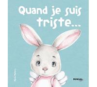 Quand je suis triste - Mes premières émotions